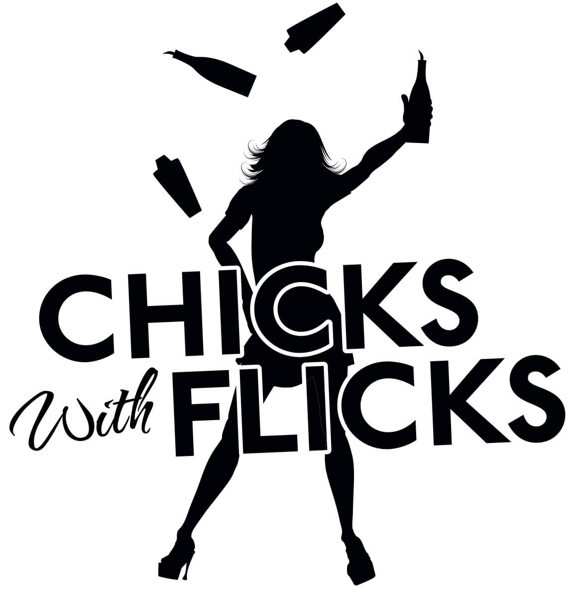 Chicks with Flicks