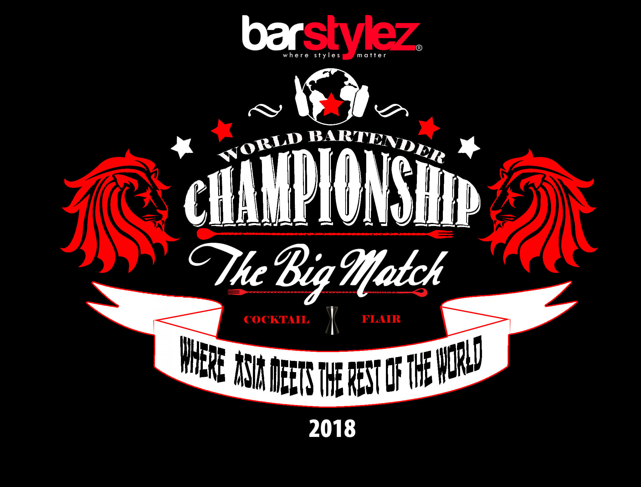 Barstylez World Bartender Championship 2018 “The Big Match” - WFA Grand Slam